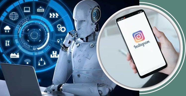 ইনস্টাগ্রামে অটো মেসেজ লিখে দেবে এআই